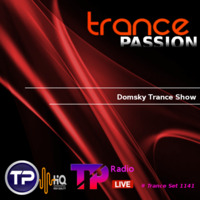 Domsky Trance  | Trance Set support # 1141 by Radio Trance Passion