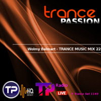 Wolmy Balmart - TRANCE MUSIC MIX 22  | Trance Set support # 1140 by Radio Trance Passion