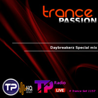 Daybreakerz Special mix |  | Trance Set support # 1157 by Radio Trance Passion