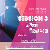 Hands Up Music Session 3 (Pusha Bophelo) by Hands Up Music Sessions
