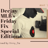 May Special Edition by Deejay MLB