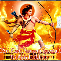2020 Ram Navami Special (Pudithe Putali Hinduvuga) Song Mix By Dj Akhil Oldcity by DJ Akhil Oldcity