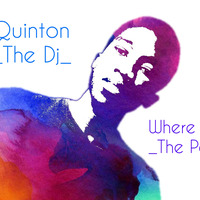 Quinton The Dj- Where Are The Pots by Quinton_The_Dj
