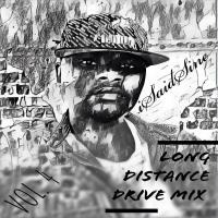 Long Distance Drive Mix, Vol. 4 by iSaidSine