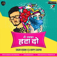 Parda Hata Do (Remix) Sagar Kadam X Dj Happy Chopra by RF Records