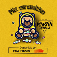Mix Caramelito by Martin Mendoza