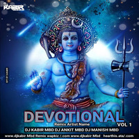 08- bhola Powerful ( Edm Mix ) Devotional Vol 1 by DJ Kabir Mbd