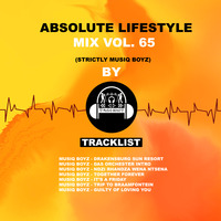 MusiQ BoyZ - Absolute Lifestyle Mix Vol. 65 (Strictly MusiQ BoyZ) by MusiQ BoyZ