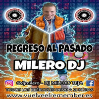 REGRESO AL PASADO #16 by Vuelve el Remember - Radio Online