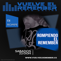 ROMPIENDO EL REMEMBER #20 - COLABORADOR_ DJ BU by Vuelve el Remember - Radio Online