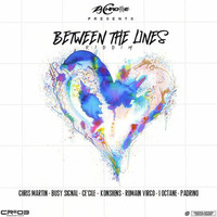 BETWEEN THE LINES RIDDIM JUGGLING - CR203 PRODUCTIONS | OLWATCH by Olwatch