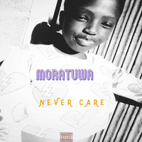 Never Care - Moratuwa by Lover Steel