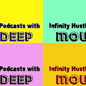 InfinityHusslePodcasts With MowDeep