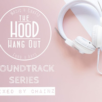 Chainz mix for The Hood Hangout by Chainz