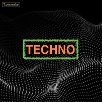 Techno 2020-07-31 by Txuzinsky