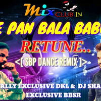 HE PAN BALA BABU_RETUNE_ORIGINAL TAPORI MIX DJ SHANKAR X DJ TALLY EXCLUSIVE by DJ Shankar Remix