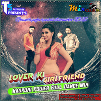 Lover Ki Girlfriend_Nagpuri-(Jabradast Dhamaka) Mix Dj Shankar x Dj Tally Exclusive by DJ Shankar Remix