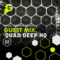 Deephive Edition 008 Guest Mix By Quad Deep HQ by G FAM Ent.