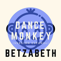 Dance Monkey (Versión Español) by Nava