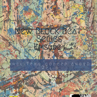 New Block Beat Series EPI[Part 3 Mixed by Wel_D] by New Block Beat Series