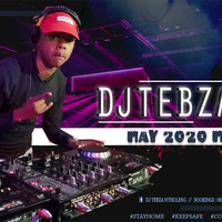 dj tebza may 2020 mix by Dj Tebza SoulProvider Ntholeng