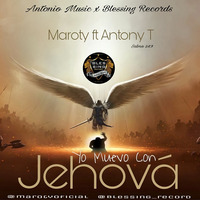 Yo Muevo Con Jehová | Maroty by Maroty Oficial