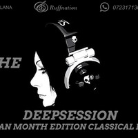 DEEPSESSION ( WOMAN MONTH EDITION CLASSICAL MIX) ( MIX BY STHE) by dj sthe