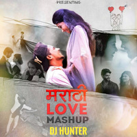 _Marathi_Love_Mashup_ by DJ HUNTER