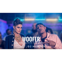 _Woofer_ by DJ HUNTER