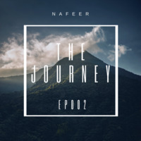 THE JOURNEY EP002 - Progressive house Mix by Nafeer N