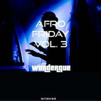 AFro Friday Vol 3 by WonderQue