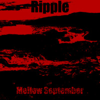 Ripple by Mellow September