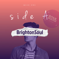 BrightonSoul - Playlist 1 by brightonsoul
