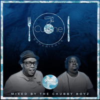 The_Cuisine_Experience_Disc_1_Mixed_By_The_Chubby_Boyz by The _Chubby _Boyz