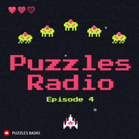 Puzzles Radio Ep 4 by Puzzles Radio