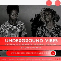 UNDERGROUND VIBES MIXED BY CLINTON by Resurrected Youth radio