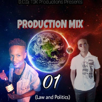 D.C.Dj TDK Production 01 (Law &amp; Politics) by Thuthukani TDK Nkosi