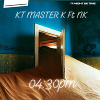 16H30pm by KT MASTER K