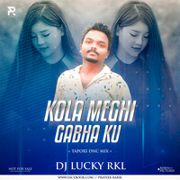 KALA MEGHI GABHA KU TAPORI MIX(DJ LUCKY).mp3 by PraTeek Barik