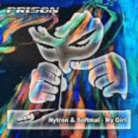 My Girl - Nytron &amp; Softmal ( févr. 2020 ) Kiss Remix by XENO68