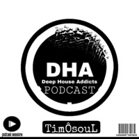 Deep House Addicts Vol.1- B Mixed By TimÔsouL by TimOsouL