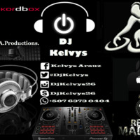 26 DjKelvys Nada Que Hacer Mix 2020 Prod. KN.A.A.Productions 2020 by Kelvys Araúz A 🇵🇦