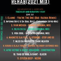 dj roocsta - AFRO REHAB (2021) [Quarantine 6 MixTape] by Deejay Roocsta