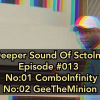 DEEPER SOUND OF SCOTLAND #013 COMPILED BY COMBOINFINITY by DSOS