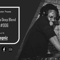 Deep Toxification 006 (Guest Mix By Blaqniz) by Deep  Toxification