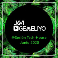 Javi Gemeliyo @ Sesión Junio 2020 by JaviGemeliyo