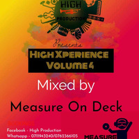 High_Xperience_Vol_04(Mixed_by_Measure_on_Deck) by Michael Measure Palmer