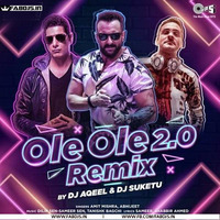 Ole Ole 2.0 Remix (Party Song 2020) By Dj Aqeel  Dj Suketu by FABDJS - DJs/Remix Portal