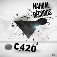 C420 - Nahual Records by Nahual Records
