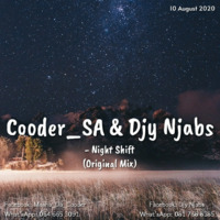 Night Shift (Original Mix) by Cooder_SA